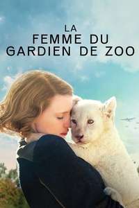 The Zookeeper's Wife - Poster