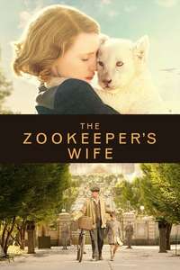The Zookeeper's Wife - Poster
