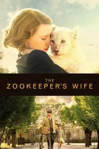 The Zookeeper's Wife - Poster