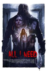 All I Need - Poster