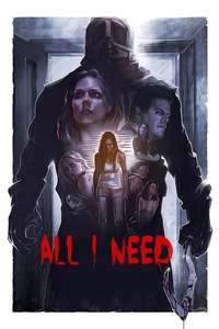 All I Need - Poster