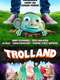 Trolland