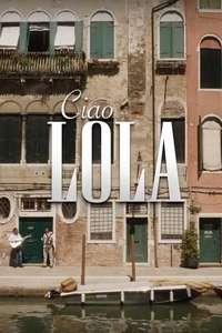 Ciao Lola - Poster