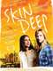 Skin Deep