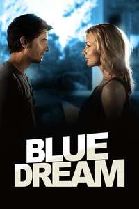 Blue Dream - Poster