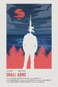Small Arms - Poster