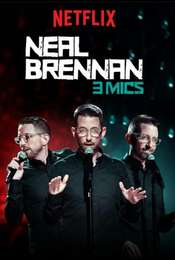 Neal Brennan: 3 Mics