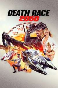 Death Race 2050 - Poster