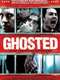 Ghosted