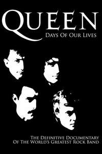 Queen: Days of Our Lives - Poster