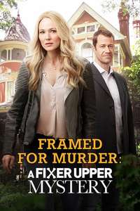 Framed for Murder: A Fixer Upper Mystery - Poster