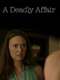 A Deadly Affair