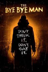 The Bye Bye Man - Poster