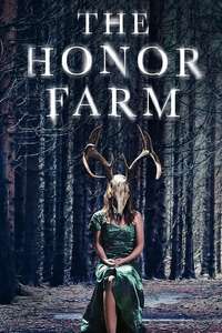 The Honor Farm - Poster