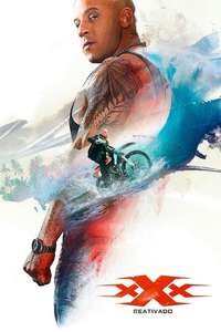 xXx: Return of Xander Cage - Posters