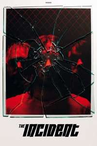 The Incident - Poster