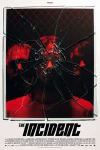 The Incident - Poster