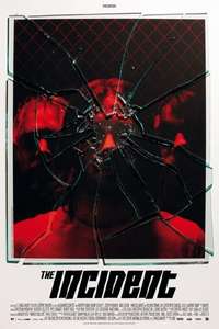 The Incident - Poster