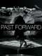 Past Forward
