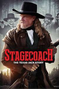 Stagecoach: The Texas Jack Story - Poster