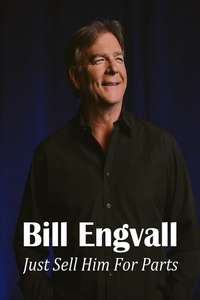Bill Engvall: Just Sell Him for Parts - Poster