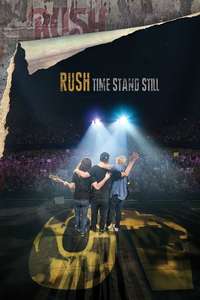 Rush: Time Stand Still - Poster