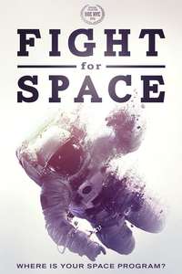 Fight For Space - Poster