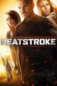Heatstroke - Posters