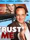 Trust Me