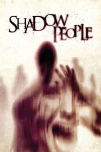 Shadow People - Posters