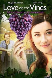 Love on the Vines - Poster