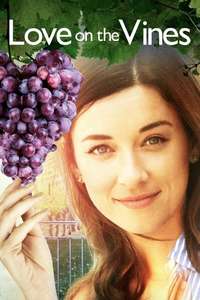 Love on the Vines - Poster