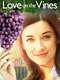 Love on the Vines