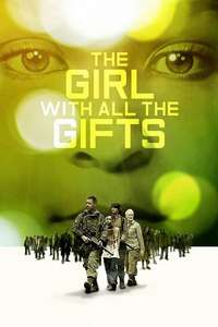 The Girl with All the Gifts - Poster