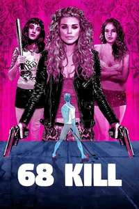 68 Kill - Poster