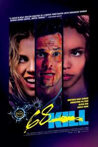 68 Kill - Poster