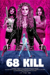 68 Kill - Poster