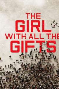 The Girl with All the Gifts - Poster