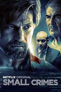 Small Crimes - Poster