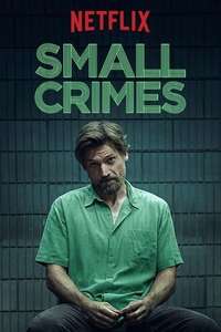 Small Crimes - Poster