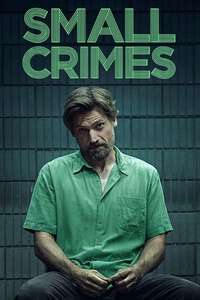 Small Crimes - Poster