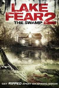 Lake Fear 2: The Swamp - Poster