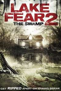 Lake Fear 2: The Swamp - Poster
