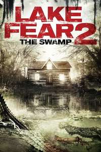 Lake Fear 2: The Swamp - Poster