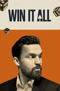 Win It All - Poster