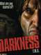 Darkness