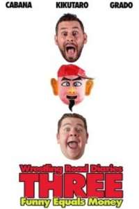 The Wrestling Road Diaries Three - Poster