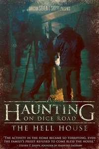 A Haunting on Dice Road: The Hell House - Poster