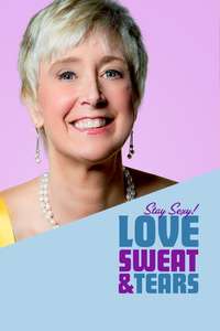 Love  Sweat and Tears - Poster