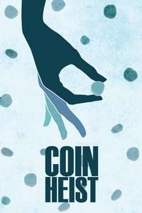 Coin Heist - Poster